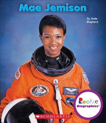 Book cover for Mae Jemison (Rookie Biographies)