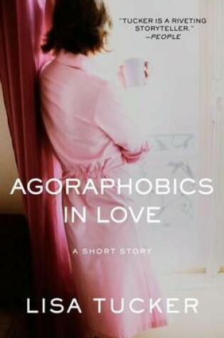 Cover of Agoraphobics in Love