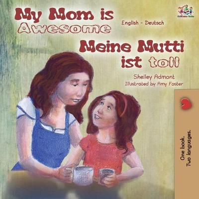 Book cover for My Mom is Awesome Meine Mutti ist toll