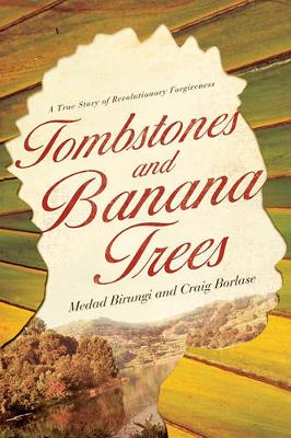 Book cover for Tombstones and Banana Trees