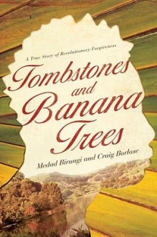 Cover of Tombstones and Banana Trees