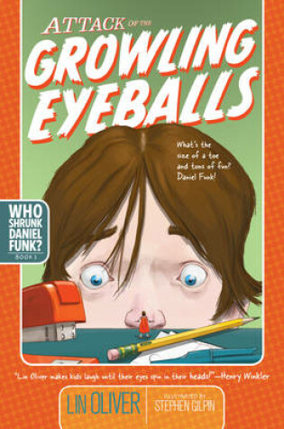 Cover of Attack of the Growling Eyeballs