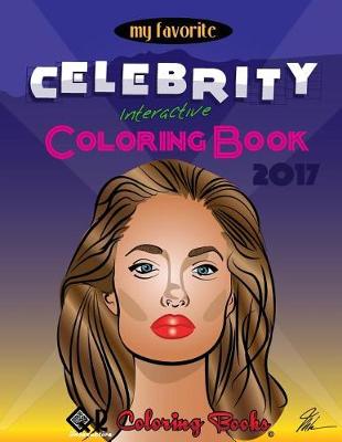 Cover of My Favorite Celebrity Interactive Coloring Book