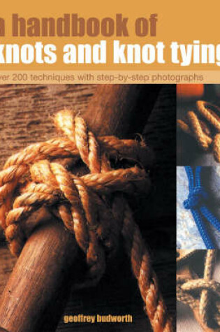 Cover of A Handbook of Knots and Knot Tying