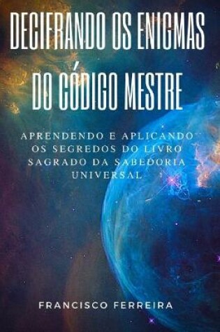Cover of Decifrando OS Enigmas Do Codigo Mestre