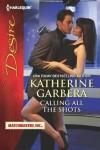 Book cover for Calling All the Shots