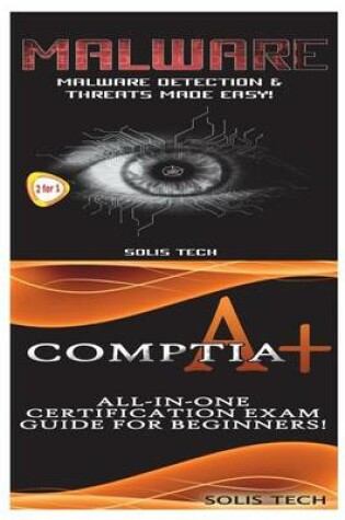 Cover of Malware + Comptia A+