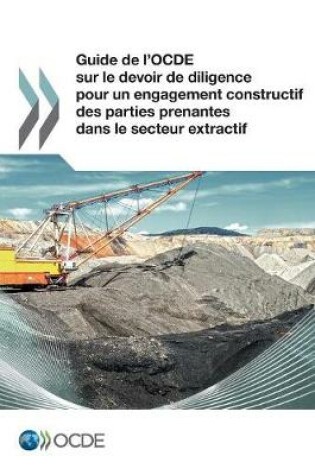 Cover of Guide de l'OCDE sur le devoir de diligence pour un engagement constructif des parties prenantes dans le secteur extractif