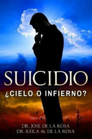 Cover of Suicidio Cielo O Infierno?