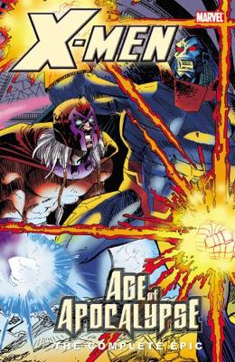 Book cover for X-men: The Complete Age Of Apocalypse Epic - Book 4
