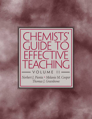 Book cover for Chemists' Guide to Effective Teaching, Volume II