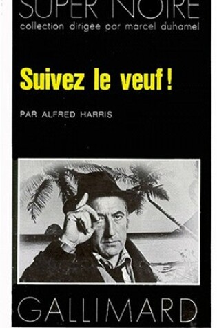 Cover of Suivez Le Veuf