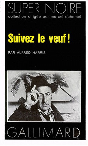 Book cover for Suivez Le Veuf