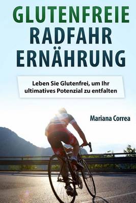 Book cover for Glutenfreie RADFAHR ERNAHRUNG