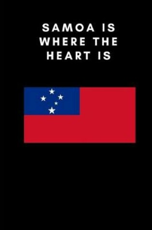 Cover of Samoa is where the heart is