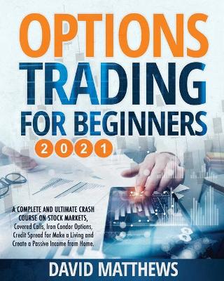 Book cover for Options Trading for Beginners 2021