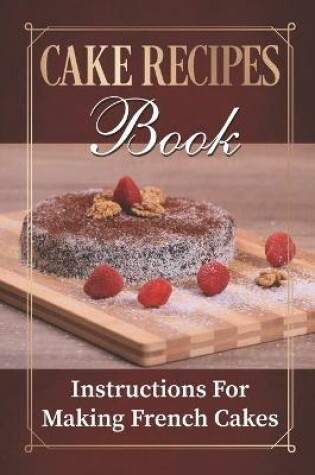 Cover of Cake Recipes Book