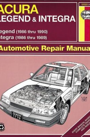 Cover of Acura Integra & Legend (86 - 90)