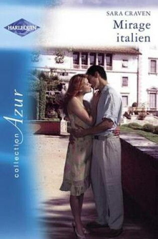 Cover of Mirage Italien (Harlequin Azur)