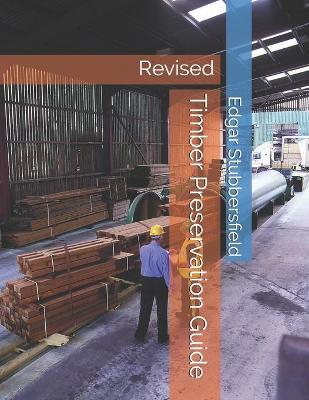Book cover for Timber Preservation Guide