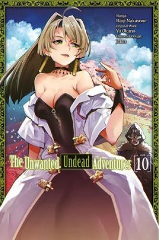 Cover of The Unwanted Undead Adventurer (Manga): Volume 10