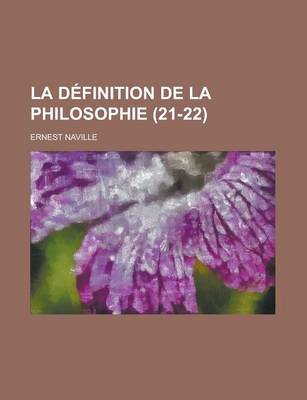 Book cover for La Definition de La Philosophie (21-22)