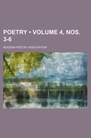 Cover of Poetry (Volume 4, Nos. 3-6)