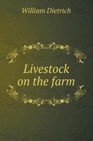 Cover of Livestock on the Farm