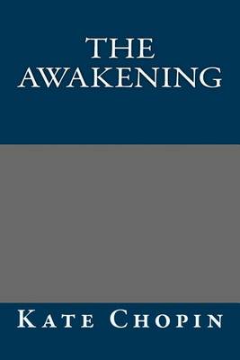 Book cover for The Awakening by Kate Chopin