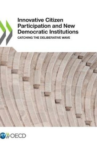 Cover of Innovative citizen participation and new democratic institutions