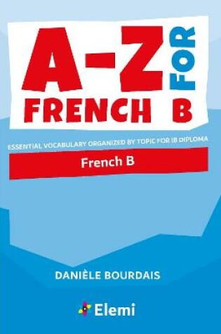 Cover of A-Z for French B