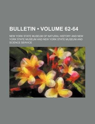 Book cover for Bulletin (Volume 62-64)