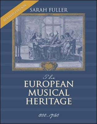 Book cover for The European Musical Heritage, Revised Edition