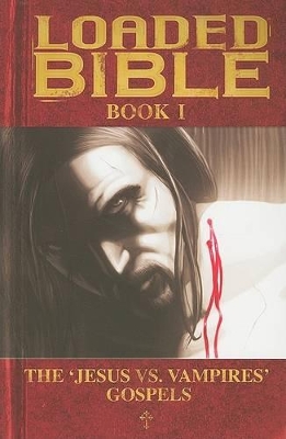 Book cover for Loaded Bible Book 1