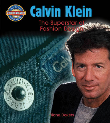 Book cover for Calvin Klein: Fashion Design Superstar