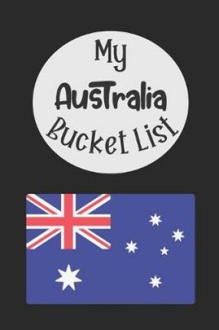 Cover of My Australia Bucket List