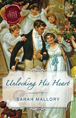 Book cover for Quills - Unlocking His Heart/The Scarlet Gown/Snowbound With The Notorious Rake