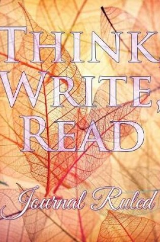 Cover of Think, Write, Read