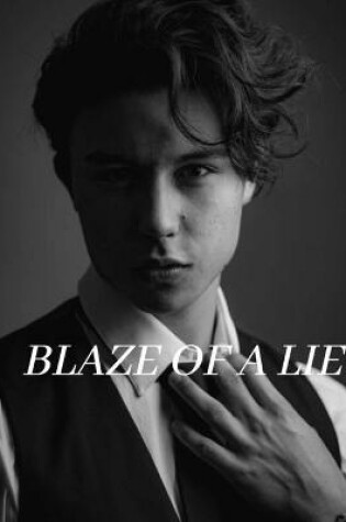 Cover of Blaze of a Lie