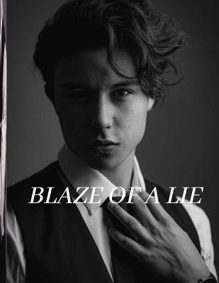 Book cover for Blaze of a Lie