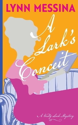 Book cover for A Lark's Conceit