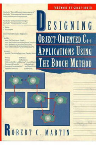 Cover of Designing Object Oriented C++ Applications Using The Booch Method