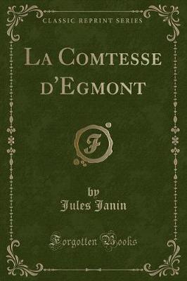 Book cover for La Comtesse d'Egmont (Classic Reprint)