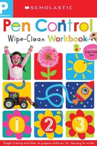 Cover of Pen Control: Scholastic Early Learners (Wipe-Clean)