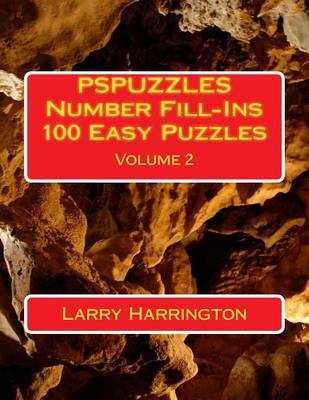 Book cover for Pspuzzles Number Fill-Ins 100 Easy Puzzles Volume 2