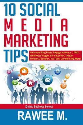 Cover of 10 Social Media Marketing Tips