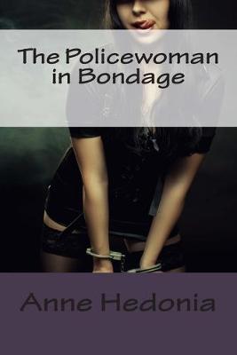 Book cover for The Policewoman in Bondage