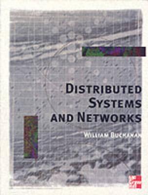 Book cover for Distributed Systems And Networks