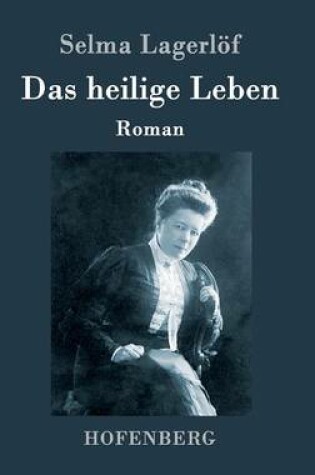 Cover of Das heilige Leben