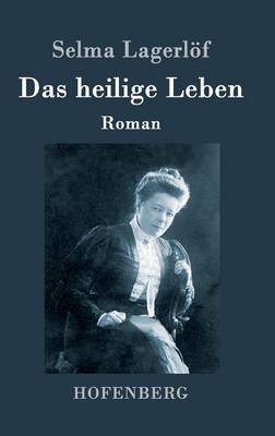 Book cover for Das heilige Leben